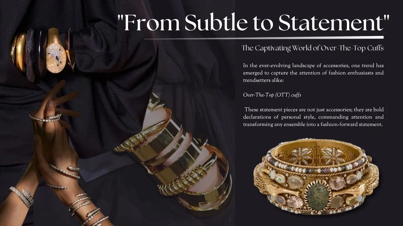 From Subtle to Statement — OTT Cuffs 2